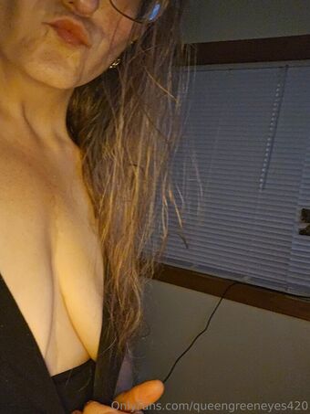 queengreeneyes420